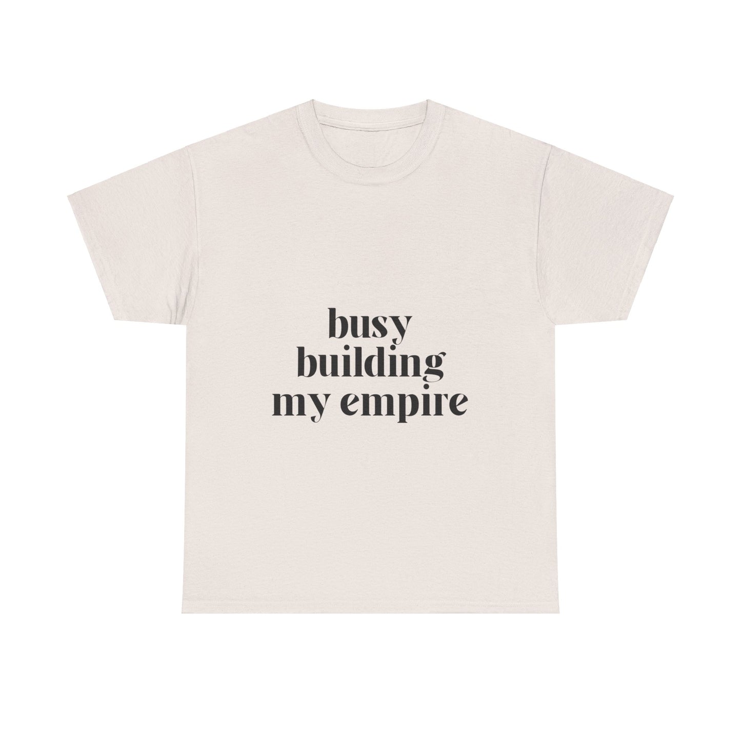 Building My Empire Tee