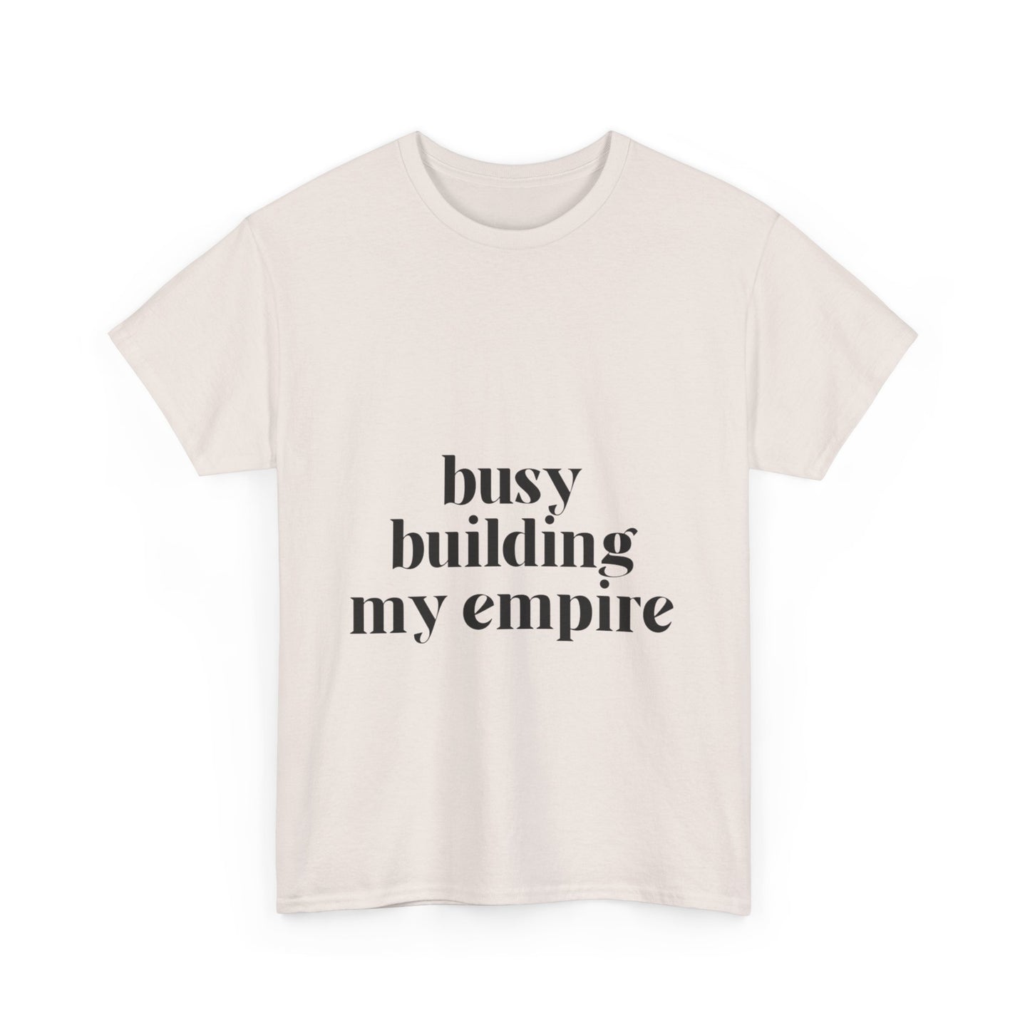 Building My Empire Tee