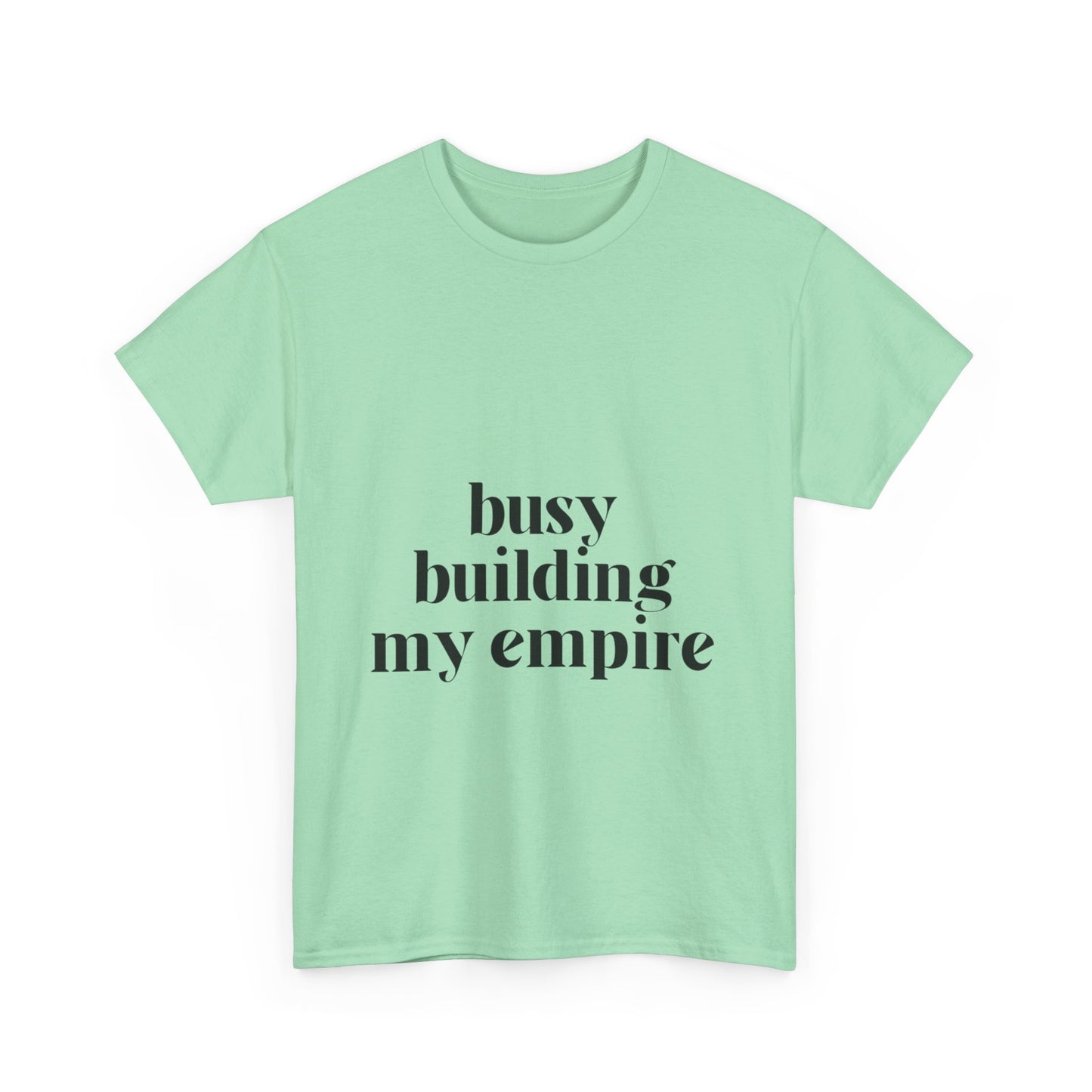 Building My Empire Tee