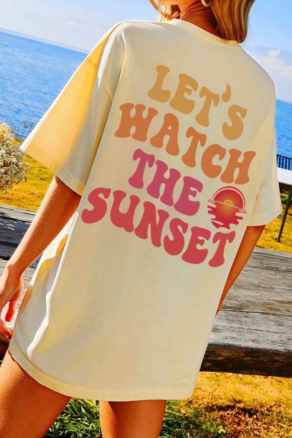 Lets Watch The Sunset Tee
