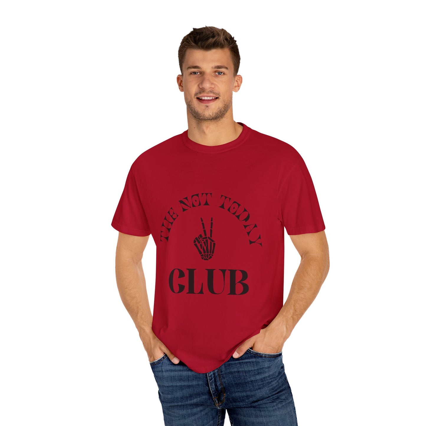 The Not Today Tee
