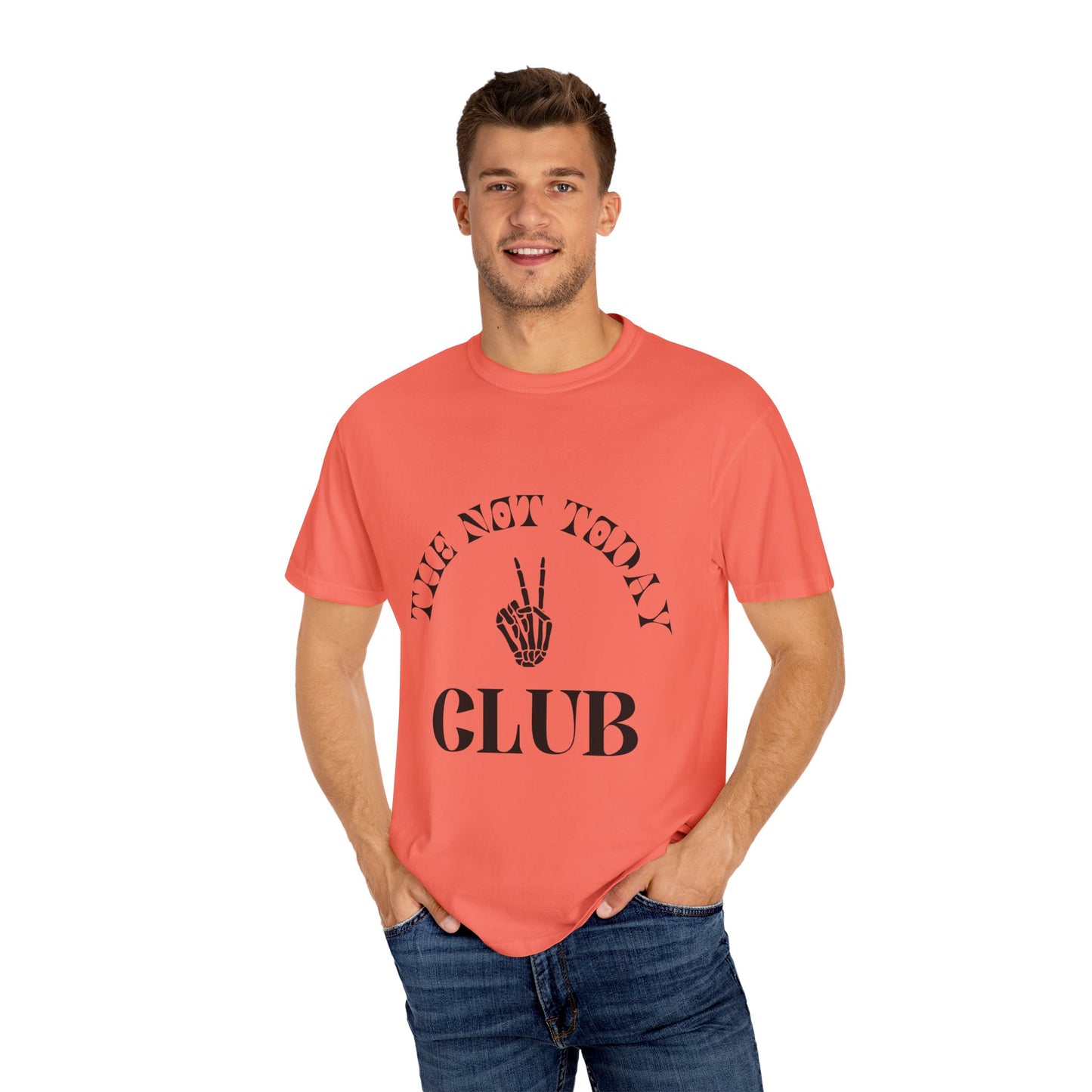 The Not Today Tee